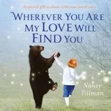 Wherever you are my heart will find you - A Perfect Gift for a New Born baby!